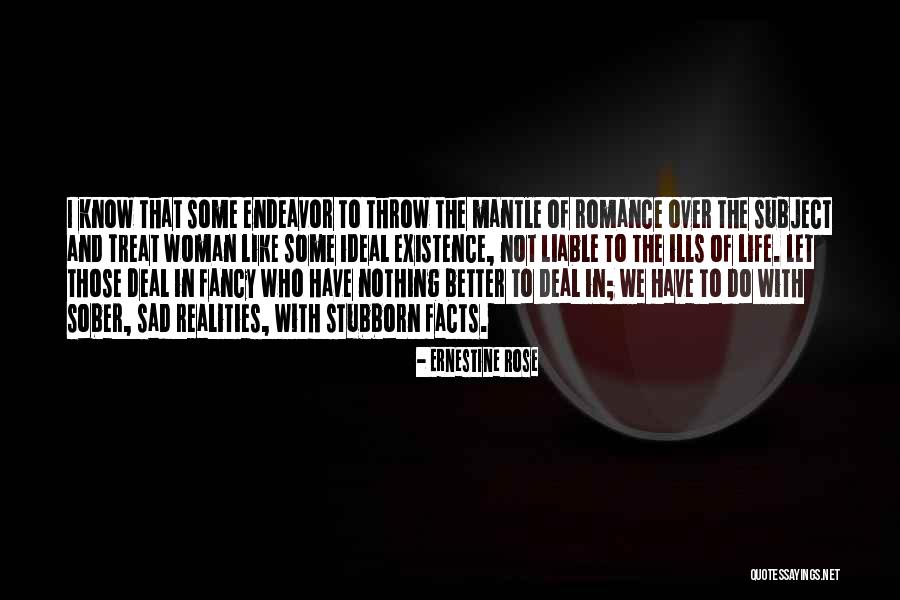 Merizalde Quotes By Ernestine Rose Merizalde Quotes By Ernestine Rose