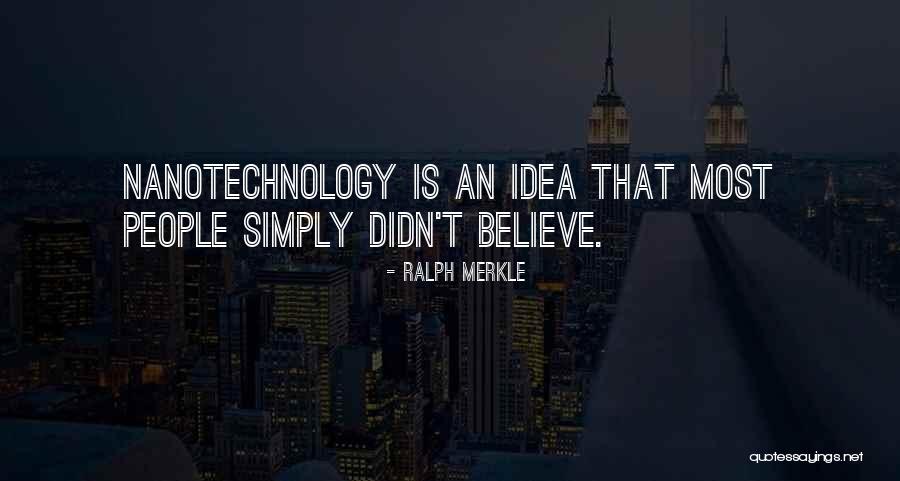 Merkle Inc Quotes By Ralph Merkle Merkle Inc Quotes By Ralph Merkle