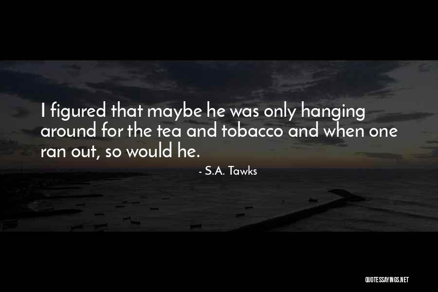 Merkle Wildlife Quotes By S.A. Tawks Merkle Wildlife Quotes By S.A. Tawks