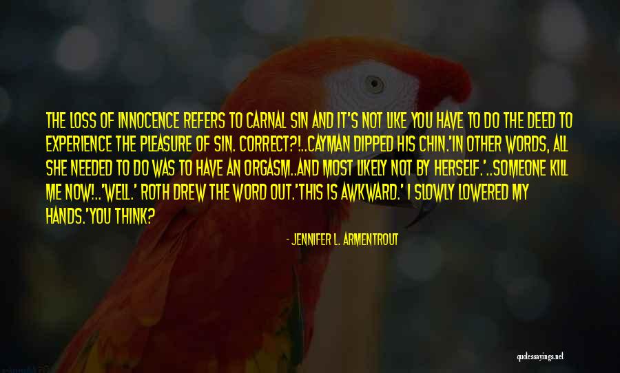 Merklein Paintings Quotes By Jennifer L. Armentrout Merklein Paintings Quotes By Jennifer L. Armentrout