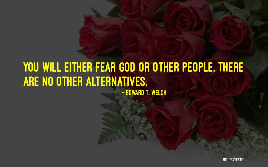 Merklinger Agency Quotes By Edward T. Welch