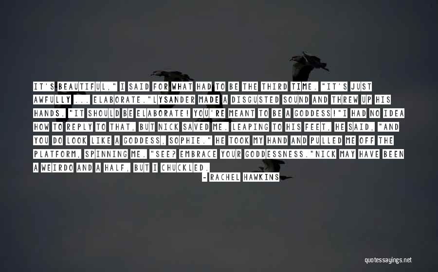 Merkwaardige Producten Quotes By Rachel Hawkins Merkwaardige Producten Quotes By Rachel Hawkins