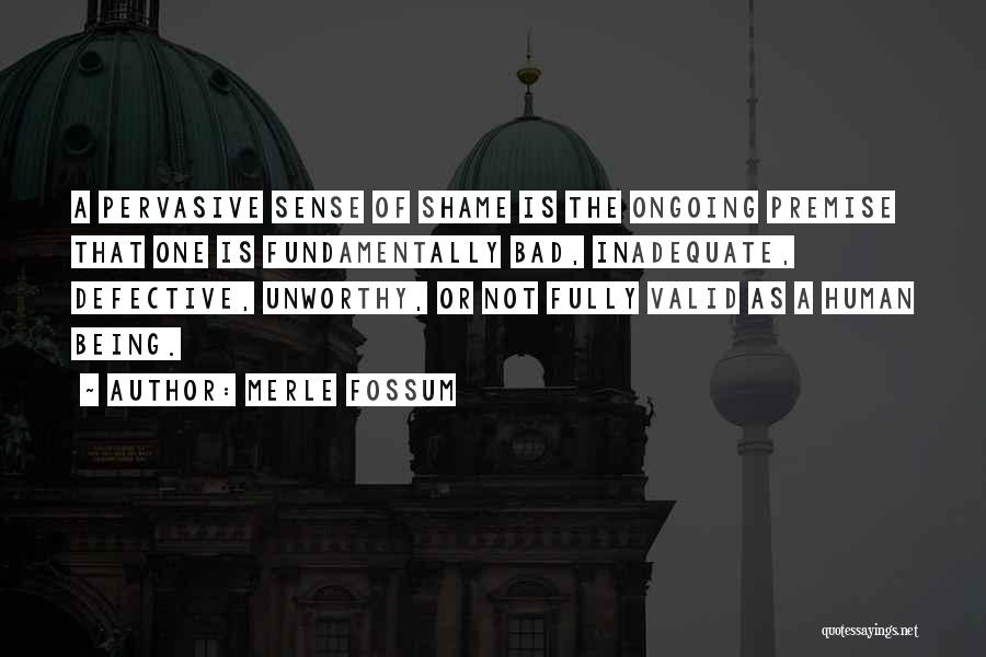 Merle Fossum Quotes 1129007