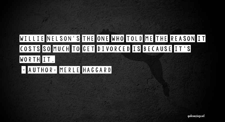 Merle Haggard Quotes 1108212
