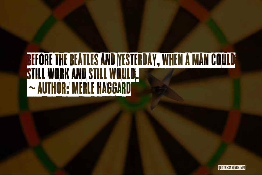 Merle Haggard Quotes 111124