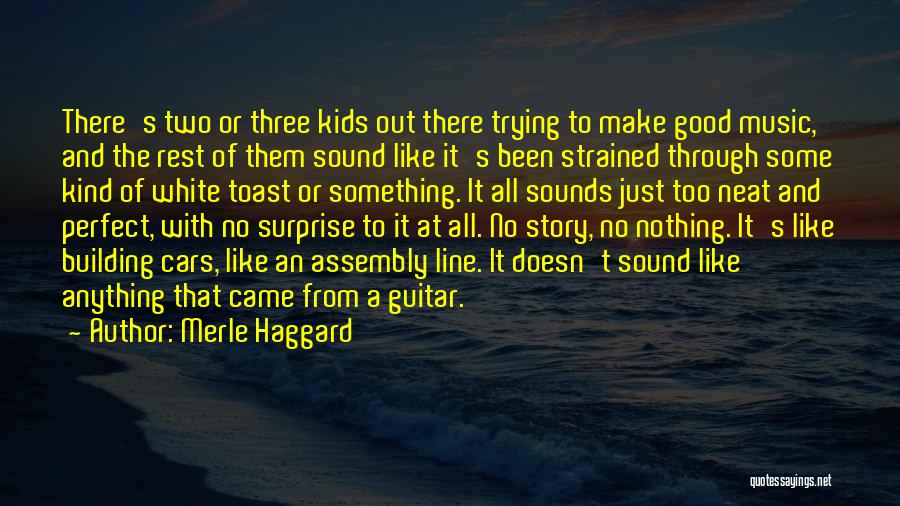 Merle Haggard Quotes 1207377
