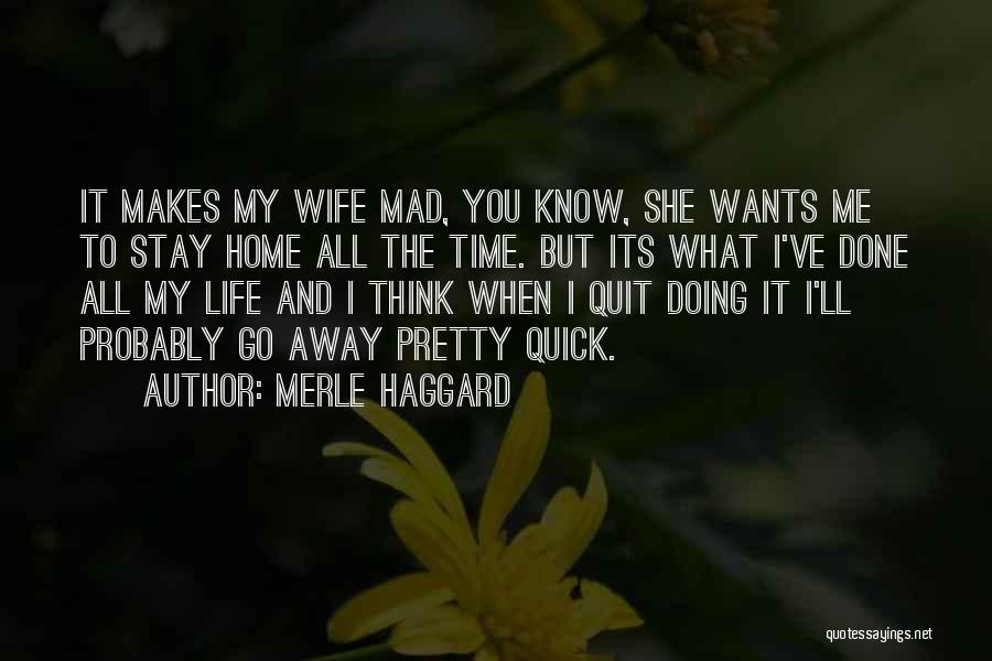Merle Haggard Quotes 1863904