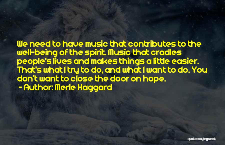 Merle Haggard Quotes 1946863