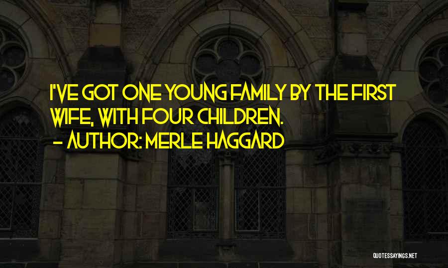 Merle Haggard Quotes 2068991