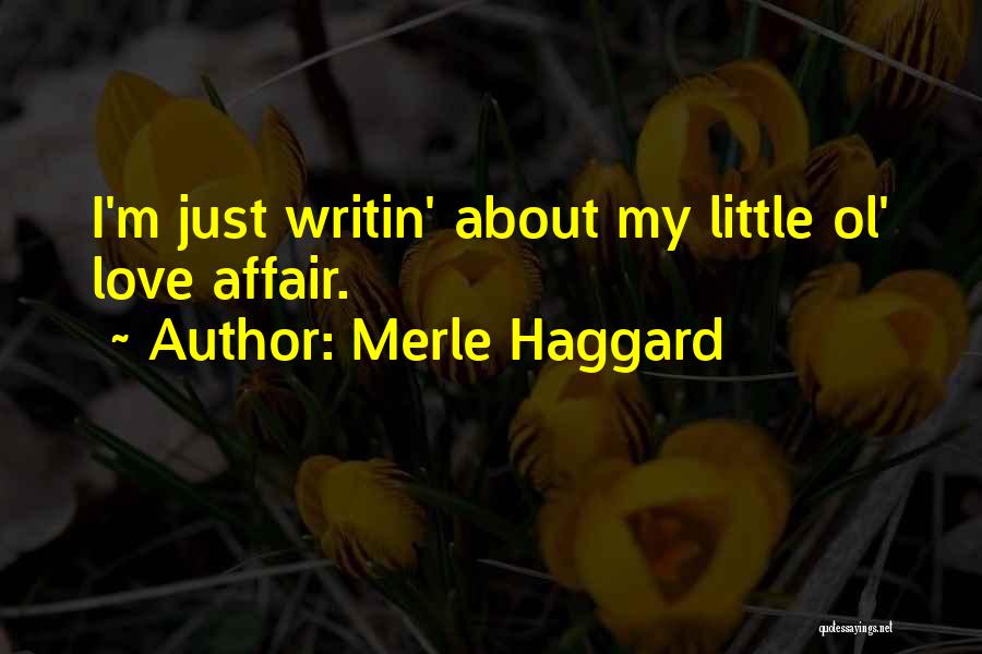 Merle Haggard Quotes 225975