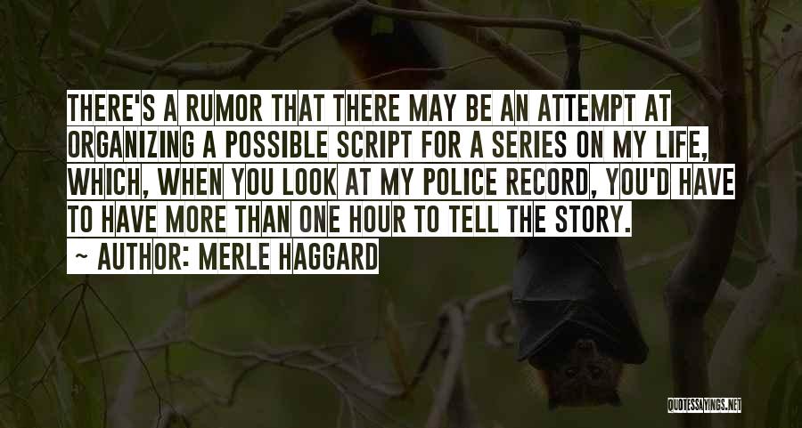 Merle Quotes By Merle Haggard