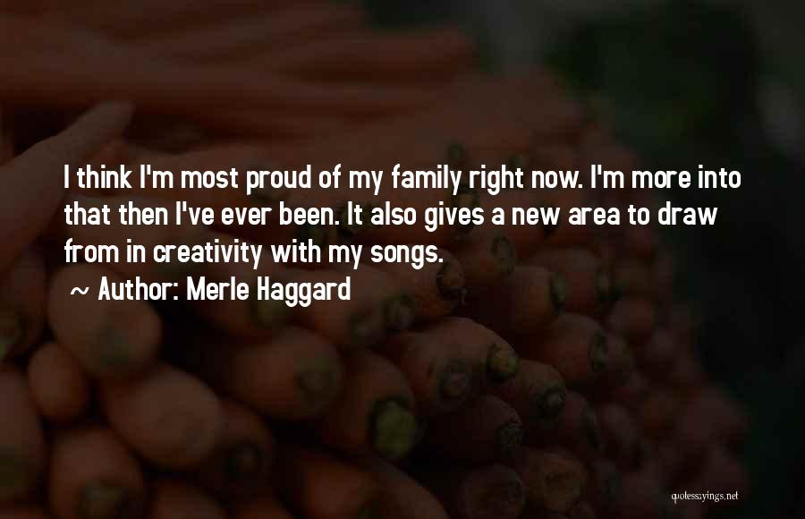 Merle Quotes By Merle Haggard