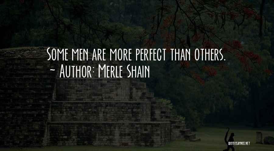 Merle Quotes By Merle Shain