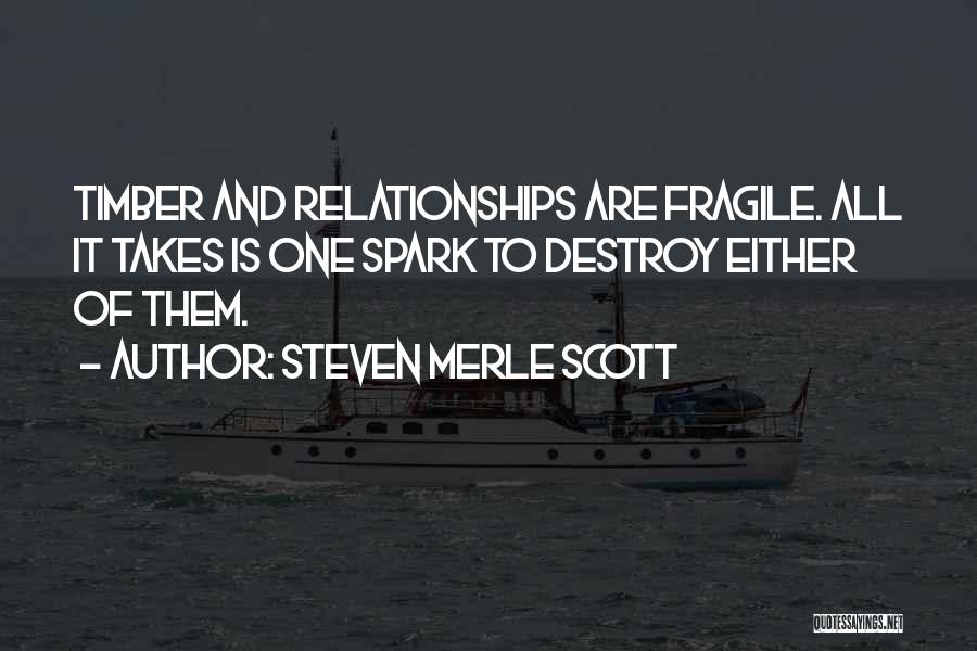 Merle Quotes By Steven Merle Scott