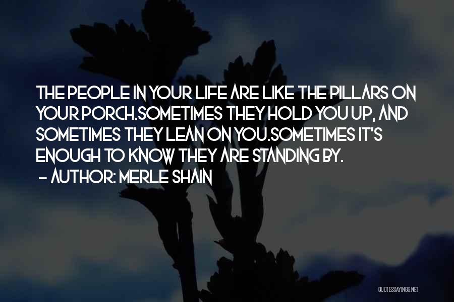 Merle Shain Quotes 1716223