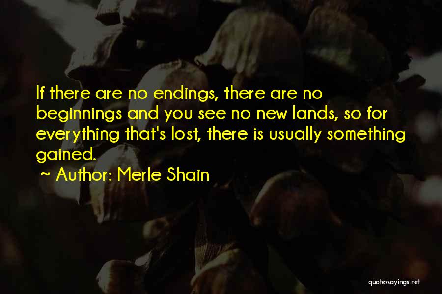 Merle Shain Quotes 652452