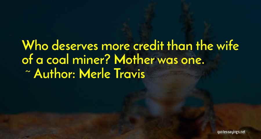 Merle Travis Quotes 556787