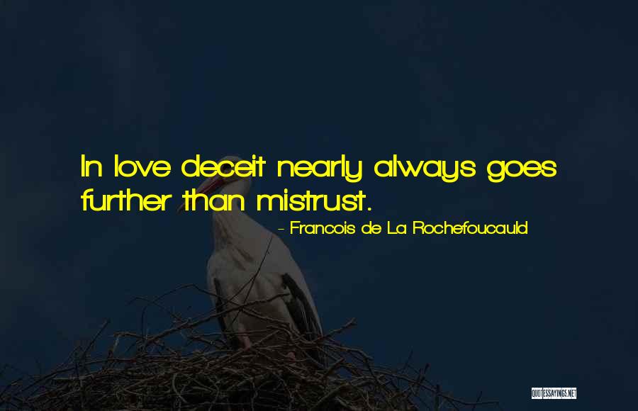 Merlene Gilb Quotes By Francois De La Rochefoucauld