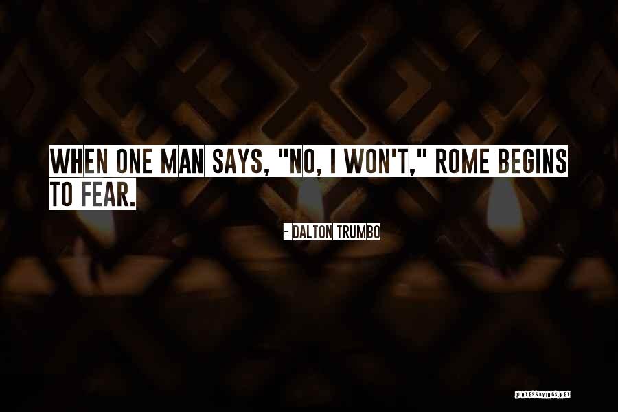 Merlic Trap Quotes By Dalton Trumbo Merlic Trap Quotes By Dalton Trumbo