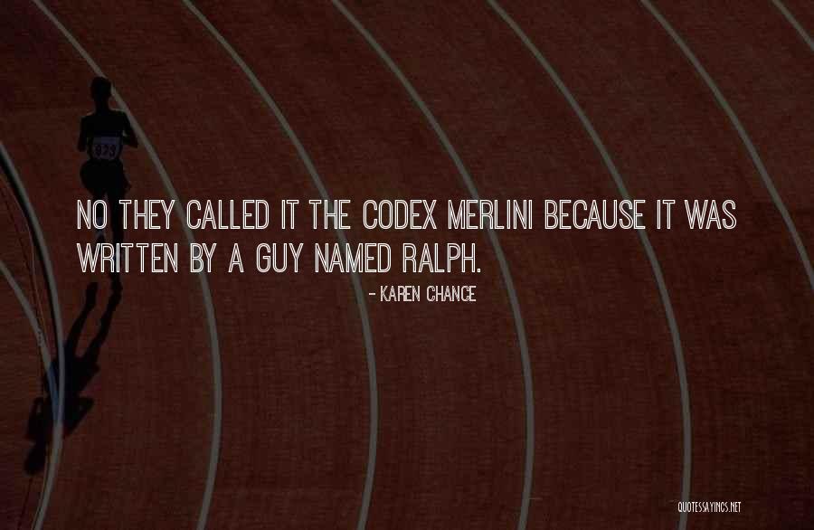 Merlini Quotes By Karen Chance Merlini Quotes By Karen Chance