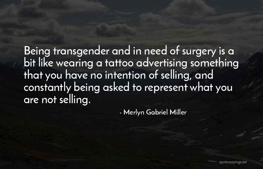 Merlyn Quotes By Merlyn Gabriel Miller Merlyn Quotes By Merlyn Gabriel Miller