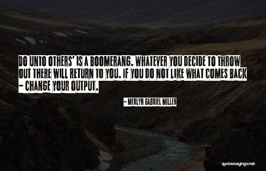 Merlyn Quotes By Merlyn Gabriel Miller Merlyn Quotes By Merlyn Gabriel Miller
