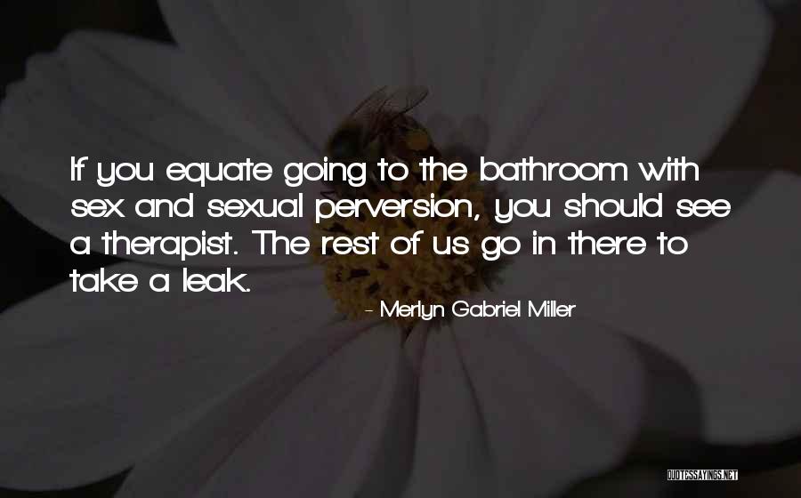 Merlyn Quotes By Merlyn Gabriel Miller Merlyn Quotes By Merlyn Gabriel Miller