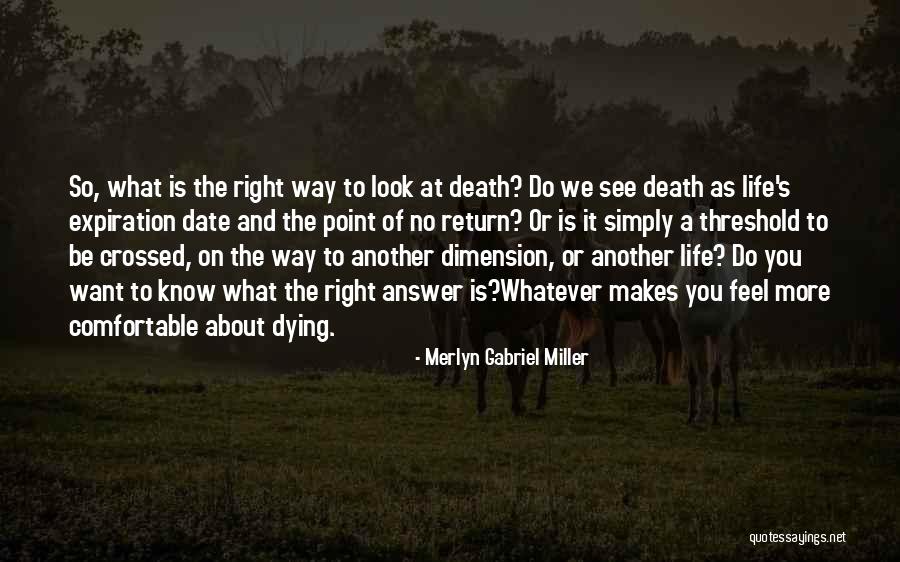 Merlyn Quotes By Merlyn Gabriel Miller Merlyn Quotes By Merlyn Gabriel Miller