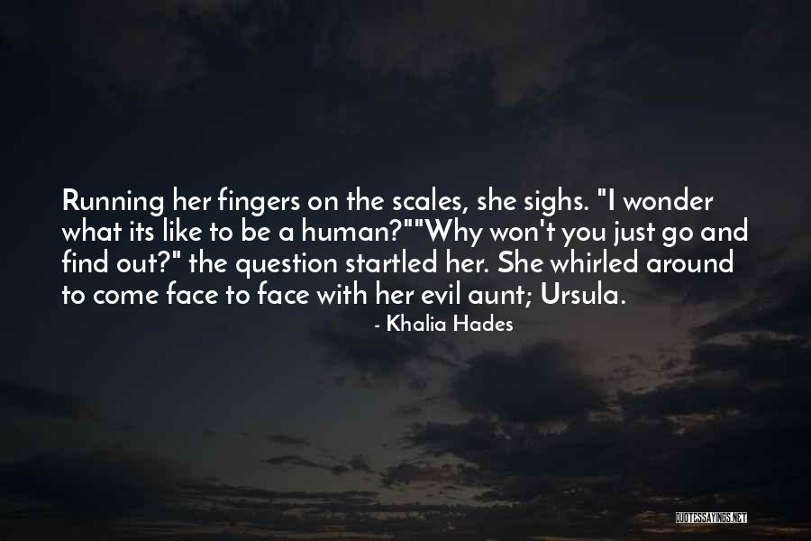 Mermaid Ariel Quotes By Khalia Hades Mermaid Ariel Quotes By Khalia Hades
