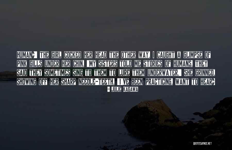 Mermaid Girl Best Quotes By Julie Kagawa Mermaid Girl Best Quotes By Julie Kagawa