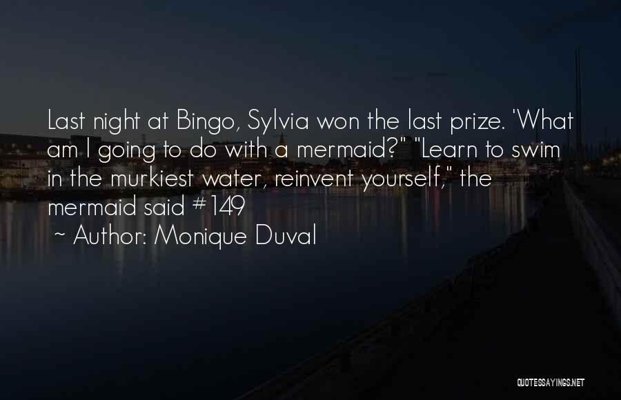 Mermaid Quotes Quotes By Monique Duval