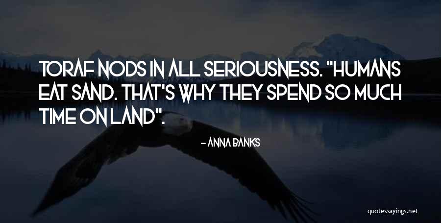 Mermaids Quotes By Anna Banks