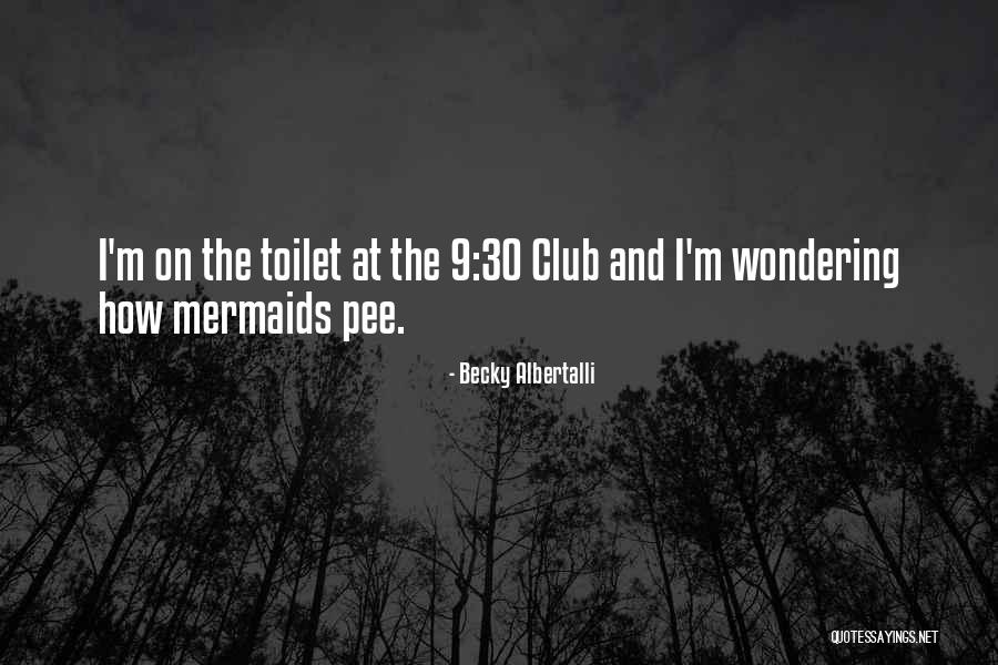 Mermaids Quotes By Becky Albertalli