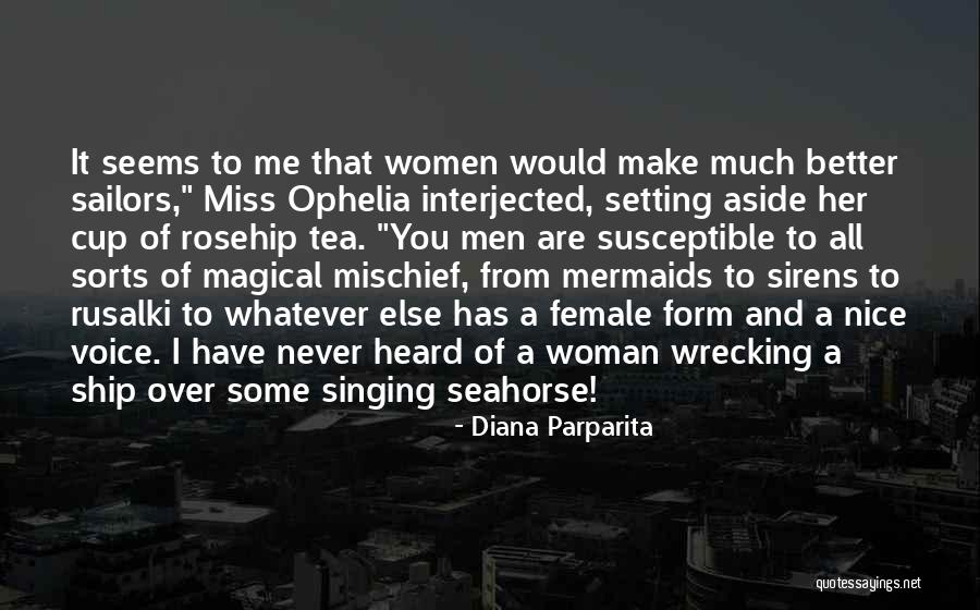 Mermaids Quotes By Diana Parparita