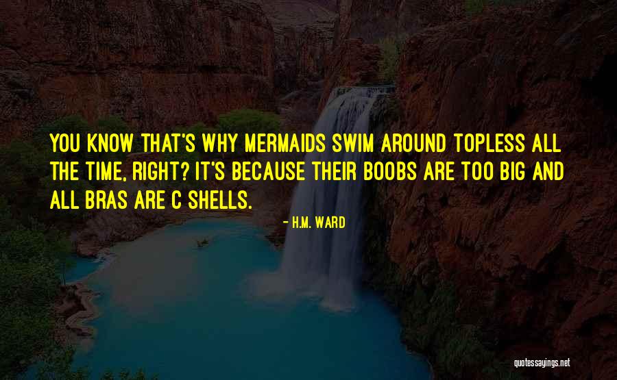 Mermaids Quotes By H.M. Ward