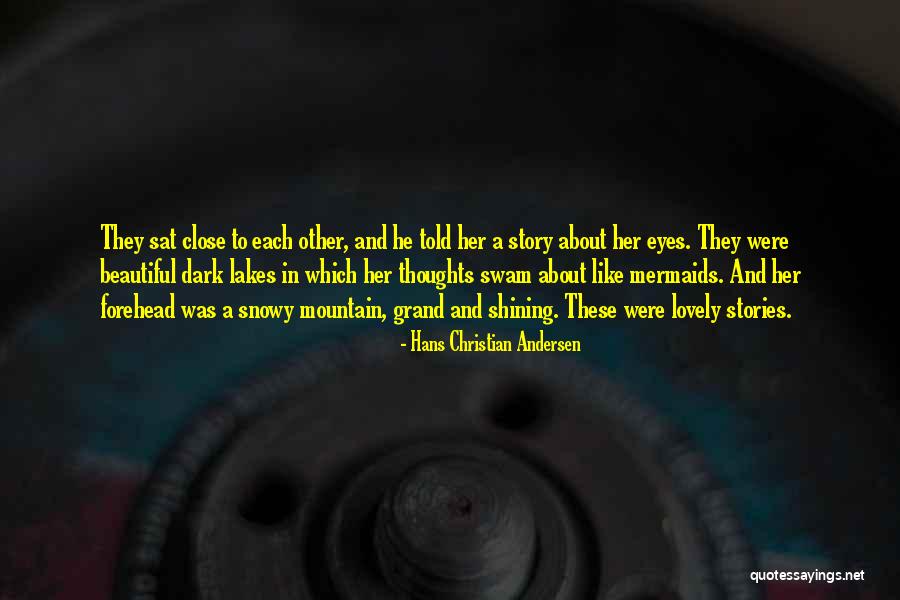 Mermaids Quotes By Hans Christian Andersen