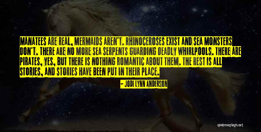 Mermaids Quotes By Jodi Lynn Anderson