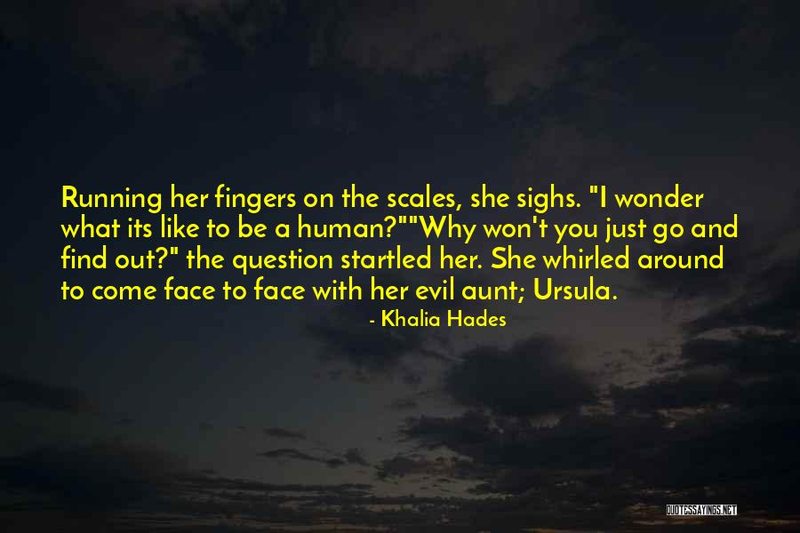 Mermaids Quotes By Khalia Hades