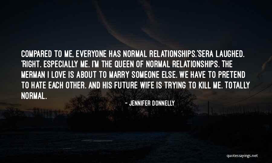 Merman Love Quotes By Jennifer Donnelly Merman Love Quotes By Jennifer Donnelly
