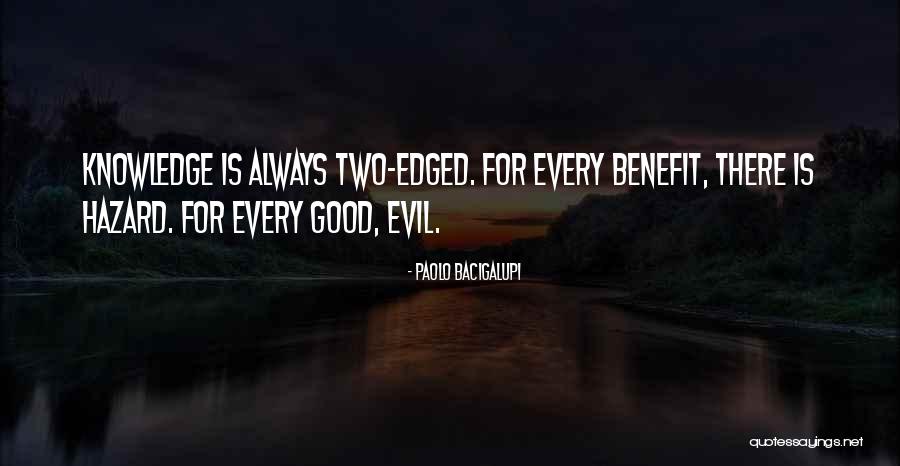 Mernaghs Pub Quotes By Paolo Bacigalupi Mernaghs Pub Quotes By Paolo Bacigalupi