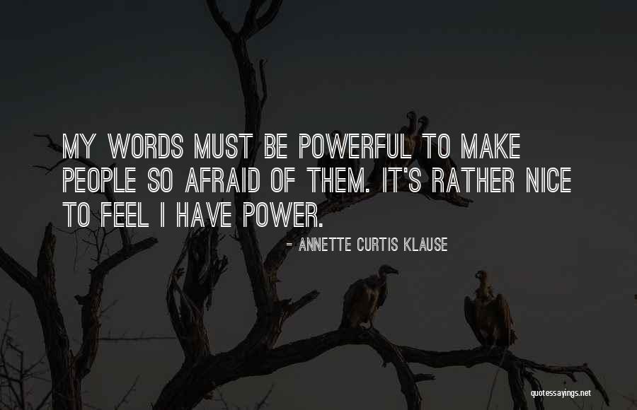 Mero Kalam Quotes By Annette Curtis Klause Mero Kalam Quotes By Annette Curtis Klause