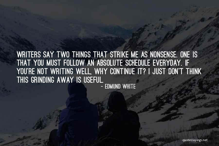 Mero Katha Quotes By Edmund White Mero Katha Quotes By Edmund White