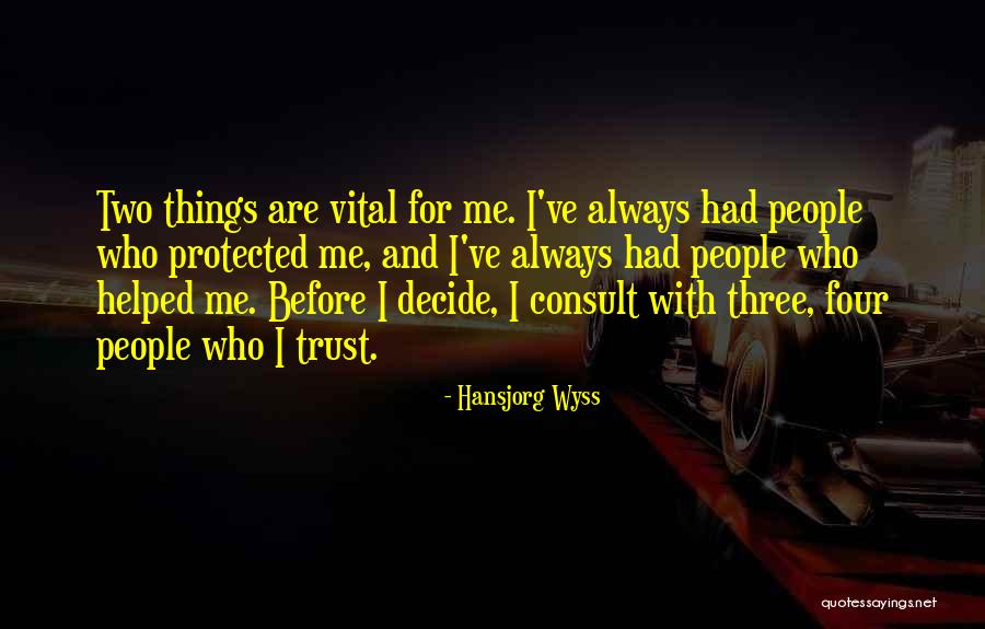 Merodeadores Quotes By Hansjorg Wyss Merodeadores Quotes By Hansjorg Wyss