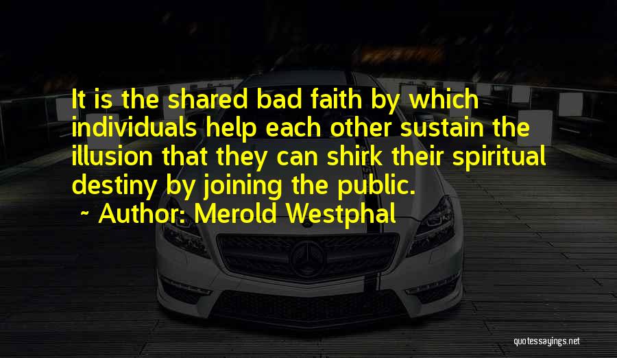 Merold Westphal Quotes 473955