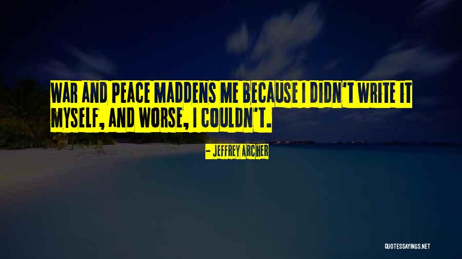 Meroli Quotes By Jeffrey Archer