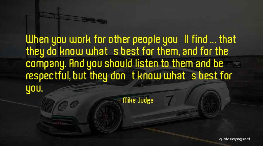 Merona Shorts Quotes By Mike Judge Merona Shorts Quotes By Mike Judge