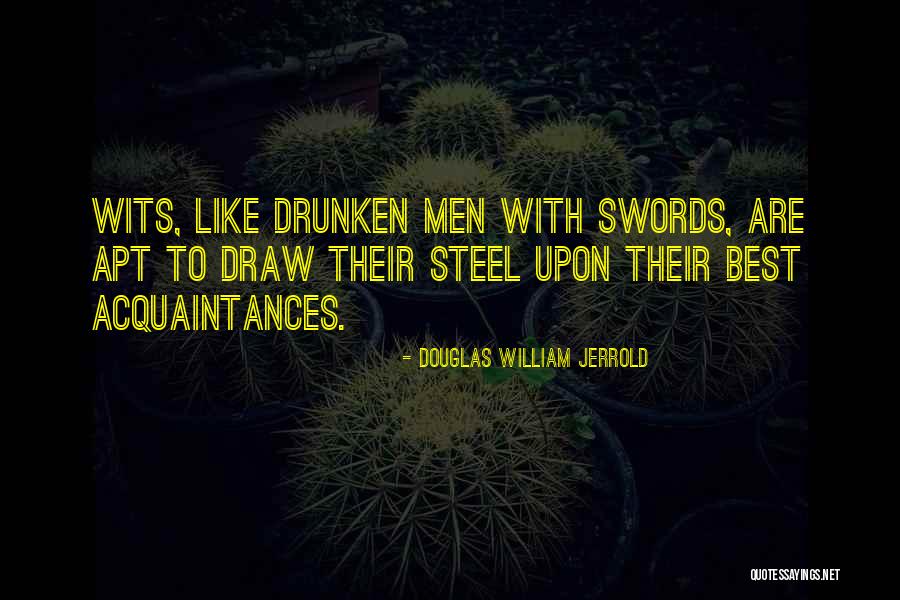 Merongrong Quotes By Douglas William Jerrold Merongrong Quotes By Douglas William Jerrold