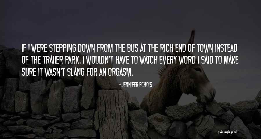 Meronia Quotes By Jennifer Echols Meronia Quotes By Jennifer Echols