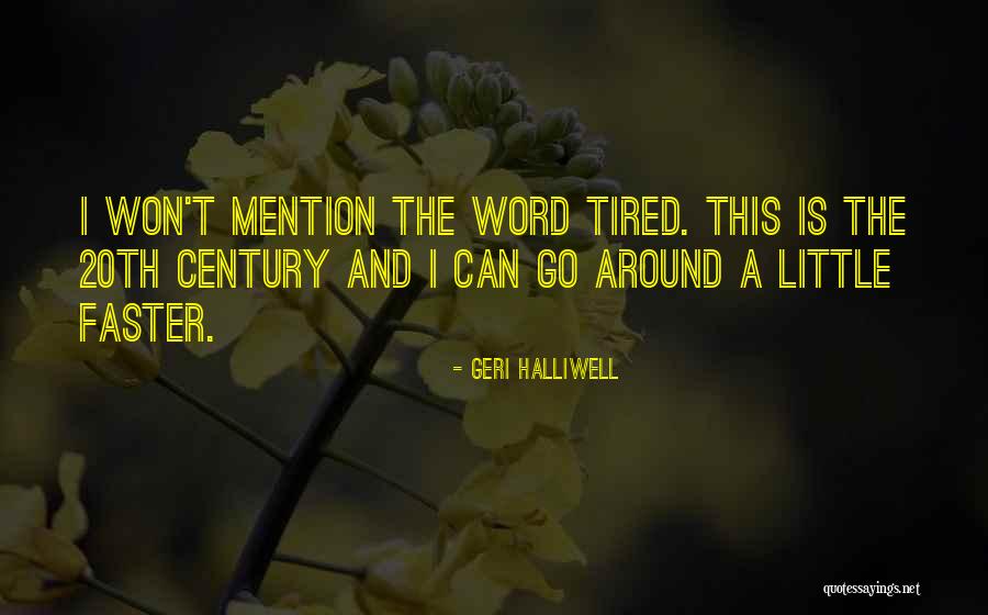 Merouane Tazi Quotes By Geri Halliwell Merouane Tazi Quotes By Geri Halliwell