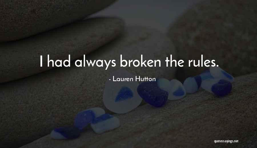 Meroyan Quotes By Lauren Hutton Meroyan Quotes By Lauren Hutton